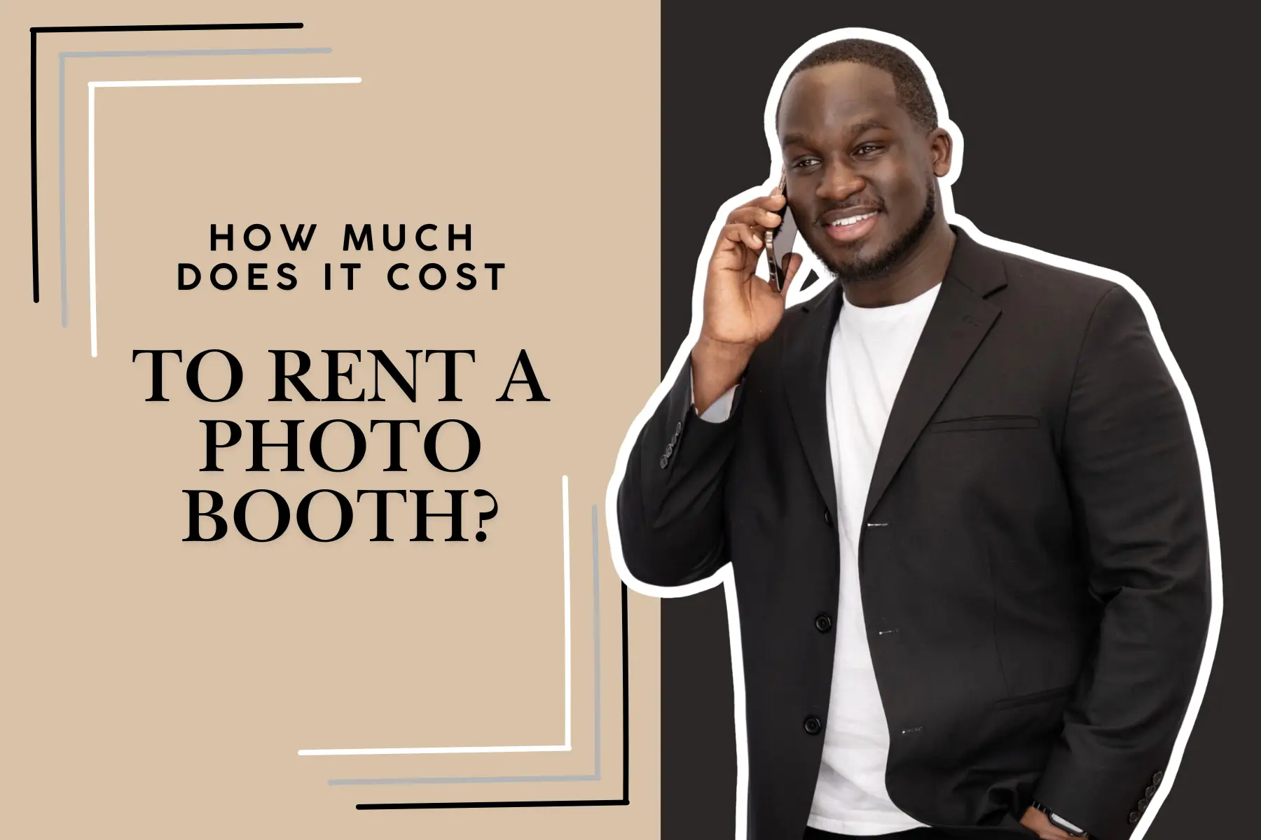 How Much Does a Photo Booth Rental Cost? The Ultimate Event Budgeting Guide